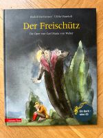 Musikalisches Bilderbuch: Der Freischütz, inkl. CD München - Thalk.Obersendl.-Forsten-Fürstenr.-Solln Vorschau