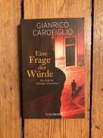 Buch Eine Frage der Würde Krimi Gianfranco Carofiglio Hamburg-Nord - Hamburg Eppendorf Vorschau