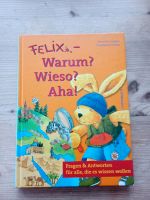Buch Felix - Warum? Wieso? Aha! Wie Neu! Baden-Württemberg - Bad Wurzach Vorschau