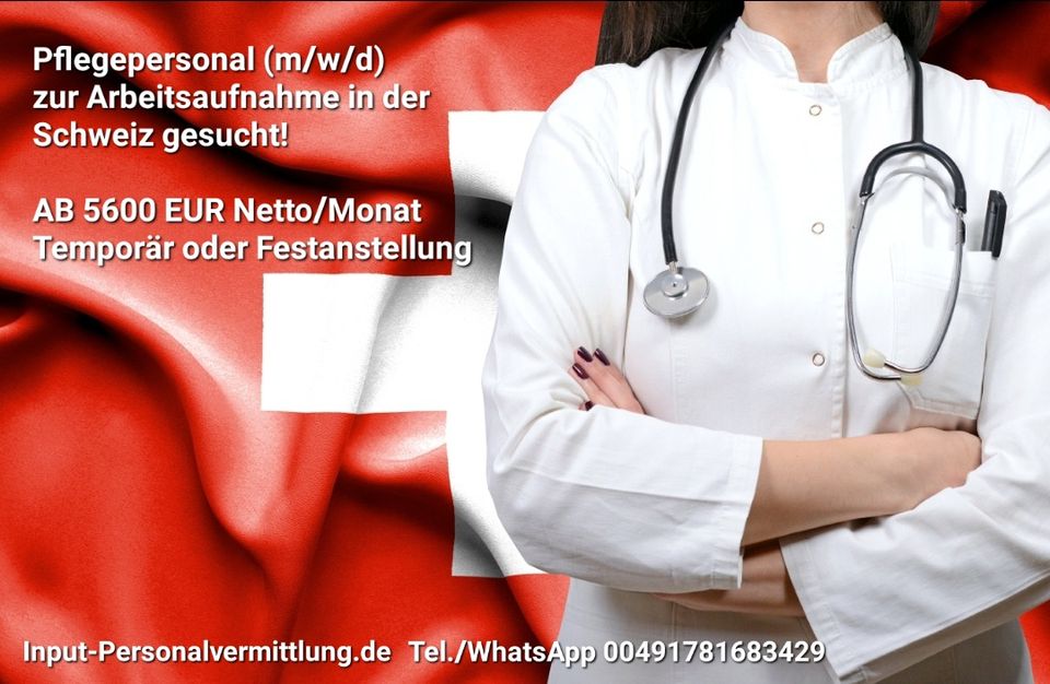 Wir suchen Pflegefachkräfte, AB 5600 EUR NETTO/Monat, Schweiz in Potsdam