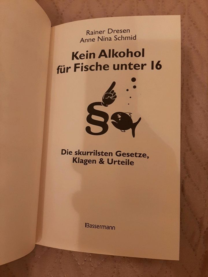 Kein Alkohol für Fische unter 16 Rainer Dresen Anne Nina Schmid in Bestwig