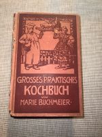 Großes praktisches Kochbuch von Marie Buchmeier - um 1900 Dortmund - Lütgendortmund Vorschau