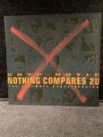 CHYP-NOTIC - Nothing Compares 2 U 12'' Maxi-Schallplatte Niedersachsen - Meppen Vorschau