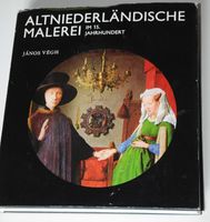 Altniederländische Malerei im 15. Jh. Janos Vegh 1987 Kunst Buch Niedersachsen - Wolfsburg Vorschau