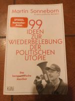 99 Ideen zur Wiederbelebung der politischen Utopie Baden-Württemberg - Gaggenau Vorschau