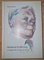 Dieter Fechner Moderne Ernährung mit Gedichten die das Leben Nordrhein-Westfalen - Porta Westfalica Vorschau