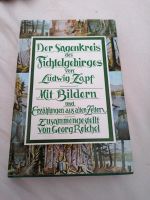 Der Sagenkreis des Fichtelgebirges, Räuber Heigl Ludwig Zapf Bayern - Weiden (Oberpfalz) Vorschau