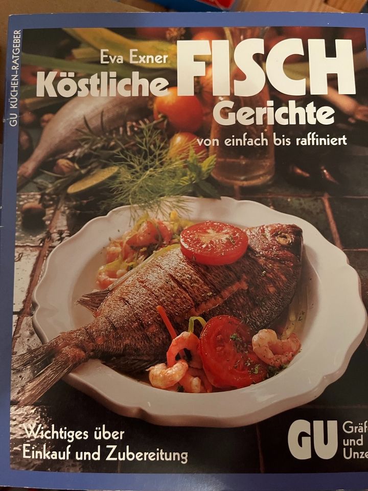 Köstliche Fischgerichte - Gräfe und Unzer Kochbuch in Farchant