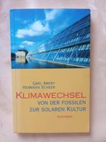 Buch Klimawechsel von der fossilien zur solaren Kultur Dresden - Dresden-Plauen Vorschau