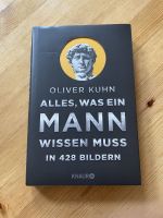 Buch Alles, was ein Mann wissen muss Oliver Kuhn Hardcover Wandsbek - Hamburg Volksdorf Vorschau