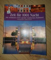 Buch "Zeit für 1001 Nacht - schönsten Ziele arabischen Halbinsel" Dortmund - Marten Vorschau