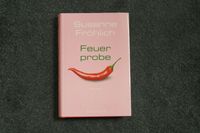 Susanne Fröhlich "Feuerprobe" Andrea Schnid NP18€ wNEU 10 € Wandsbek - Hamburg Bramfeld Vorschau