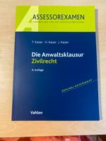 Kaiserskript Die Anwaltsklausur Zivilrecht 9. Auflage Berlin - Mitte Vorschau