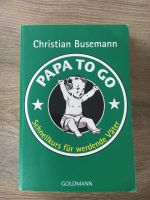 PAPA TO GO von Christian Busemann Taschenbuch Bayern - Nabburg Vorschau