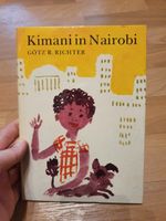 Kinderbuch DDR Götz R. Richter Kimani in Nairobi Sachsen-Anhalt - Halle Vorschau