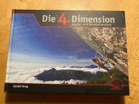 Die 4. Dimension, Kletter- und Boulderlehrbuch Bayern - Obertraubling Vorschau