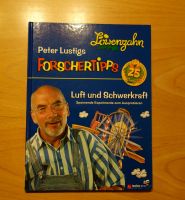 Löwenzahn Peter Lustigs Forschertipps / Magnete Energie Luft Nordrhein-Westfalen - Verl Vorschau