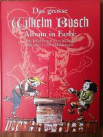 Das große Wilhelm Busch Album in Farbe Baden-Württemberg - Neuenstein Vorschau