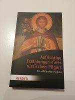 Aufrichtige Erzählungen eines russischen Pilgers Baden-Württemberg - Möglingen  Vorschau