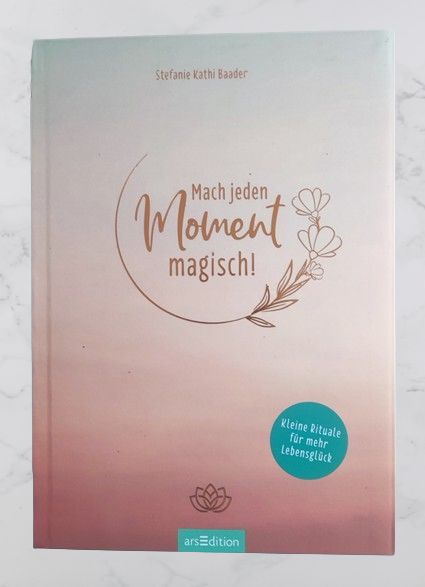 2x Buch * Mach jeden Moment magisch * Achtsamkeit, Übungen, Yoga in Michelau i. OFr.