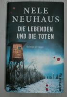 Nele Neuhaus: "Die Lebenden und die Toten" (Krimi) Niedersachsen - Bad Bederkesa Vorschau