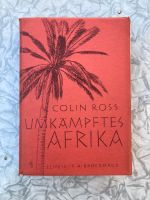 Buch „Umkämpftes Afrika“ von Colin Ross Sachsen - Eppendorf Vorschau