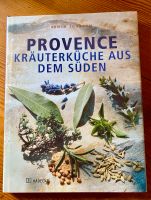 Provence - Kräuterküche aus dem Süden (Armin Zogbaum) Niedersachsen - Uelzen Vorschau