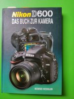 Nikon D600 - Das Buch zur Kamera Mecklenburg-Vorpommern - Rostock Vorschau