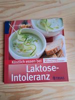 Laktoseintoleranz Kochbuch Hessen - Fulda Vorschau