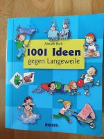 Das Buch 1001 Ideen gegen Langeweile Niedersachsen - Braunschweig Vorschau