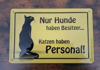 Geprägtes Blechschild lustiger Spruch Katzen Deko Schild #1352 Bielefeld - Bielefeld (Innenstadt) Vorschau