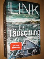 Kriminalroman "Die Täuschung" von Charlotte LINK Freiburg im Breisgau - Breitnau Vorschau