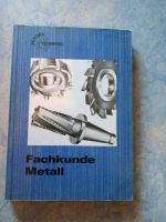 Fachbuch Fachkunde Metall 1986 Baden-Württemberg - Weingarten Vorschau