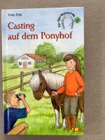 Casting auf dem Ponyhof, Pferde Buch Bayern - Illschwang Vorschau