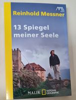 Reinhold Messner: 13 Spiegel meiner Seele, Buch m. Autogramm Nordrhein-Westfalen - Wesel Vorschau
