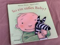 Kinderbuch " So ein süßes Baby "  Oettinger Verlag Hessen - Hattersheim am Main Vorschau