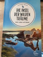 Insel der wilden Träume von Susanne Braun Baden-Württemberg - Mannheim Vorschau