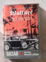 Walküre lächelt nicht Ernst Ludwig Bock Basar Verlag Sachsen - Waldheim Vorschau