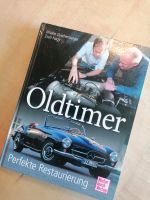 Oldtimer, Restaurierung, Top Buch. ISBN 978-3-613-03577-5 Bayern - Kumhausen Vorschau