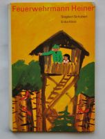 DDR Kinderbuch Feuerwehrmann Heiner Siegbert Schubert Erika Klein Pankow - Prenzlauer Berg Vorschau