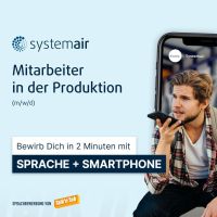 Produktionsmitarbeiter (m/w/d) bei Systemair in Boxberg (Baden) Baden-Württemberg - Boxberg Vorschau