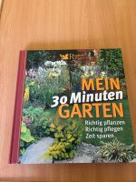 Mein 30 Minuten Garten Buch Bayern - Wertach Vorschau