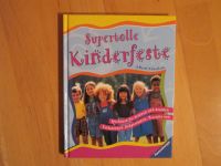 Buch Geburtstagsfeier gestalten: "Supertolle Kinderfeste" Baden-Württemberg - Ehingen (Donau) Vorschau