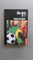 Buch - Die drei Fragezeichen Fußball-Gangster | Kosmos Bayern - Baldham Vorschau