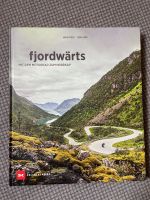 Motorradreisebuch Fjordwärts von Mike Dodd und Lena Siep Sachsen-Anhalt - Edersleben Vorschau