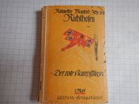 Der rote Kampfflieger - Rittmeister M. Freiherrn von Richthofen Mecklenburg-Vorpommern - Putbus Vorschau