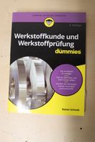 Werkstoffkunde und Werkstoffprüfung für Dummies Bayern - Zolling Vorschau