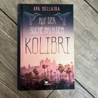 Ava Dellaira: Auf der Suche nach dem Kolibri / magellan Bayern - Pilsting Vorschau