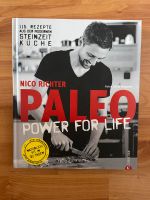 Paleo Power for Life Nico Richter Kochbuch Laktose- glukosefrei Lindenthal - Köln Sülz Vorschau