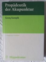 Propädeutik der Akupunktur, Georg Kampik Berlin - Wilmersdorf Vorschau